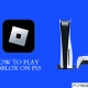 Roblox on PS5