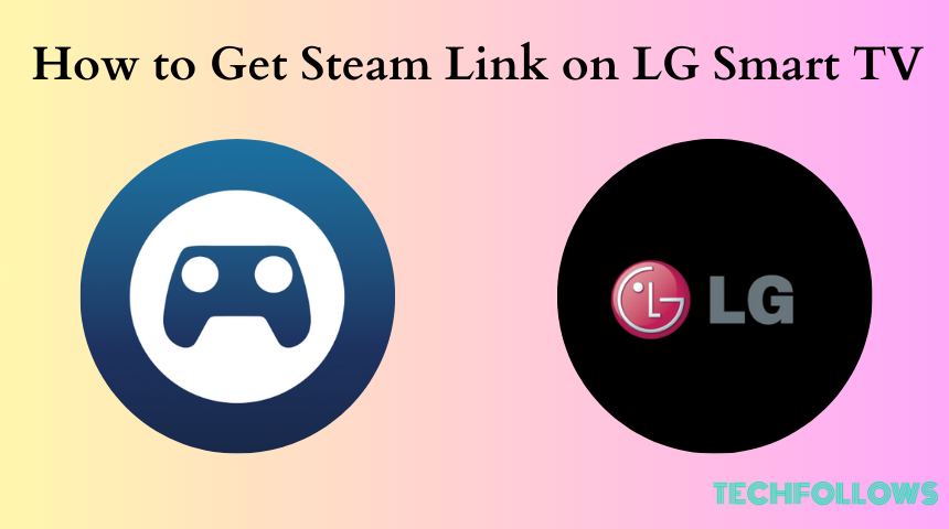 Steam Link on LG TV