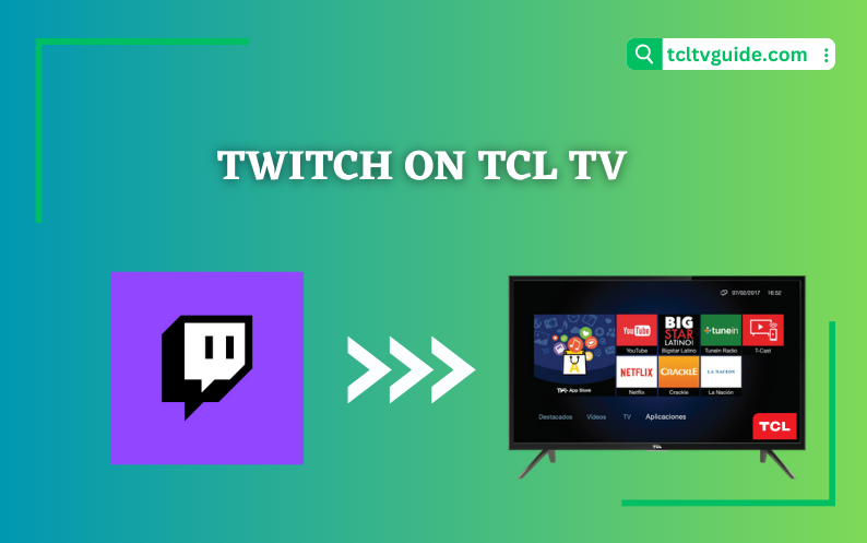 Twitch on TCL TV