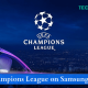 UEFA Champions League on Samsung TV
