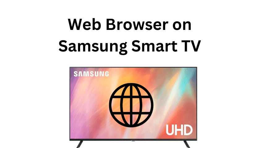 Web Browser on Samsung Smart TV
