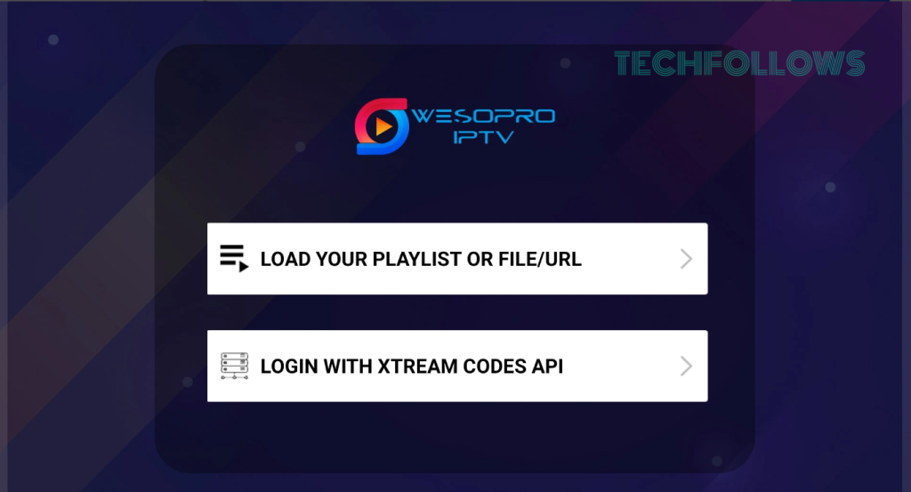 Choose M3U Playlist or Xtream Codes