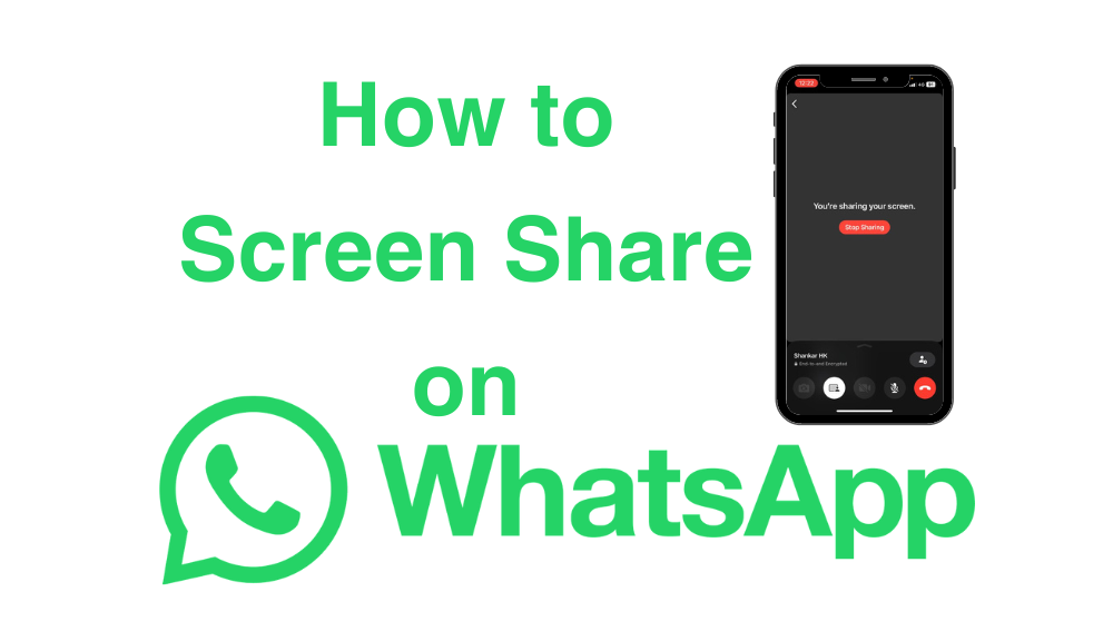 Whatsapp Screen Share