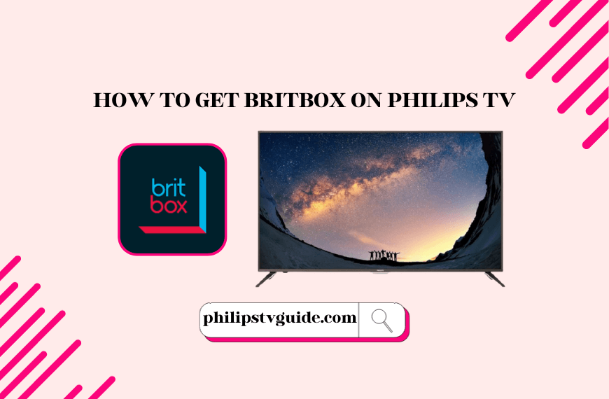 BritBox on Philips TV