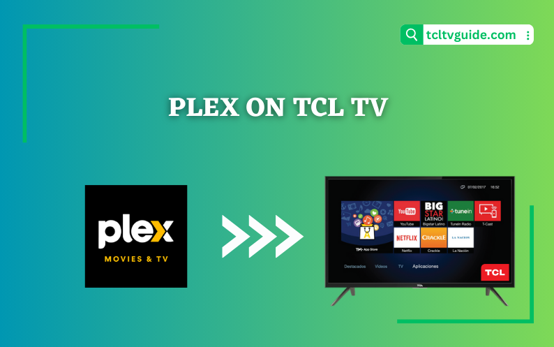 Download Plex on TCL TV