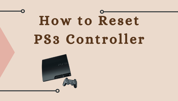 How to Reset PS3 Controller