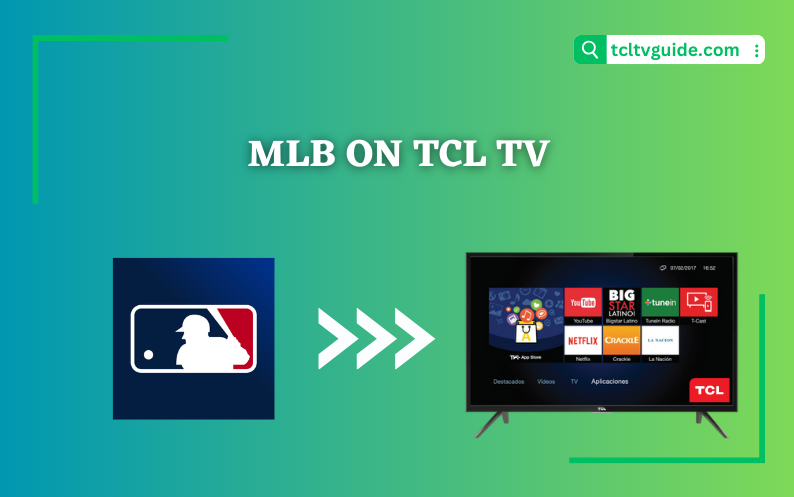 MLB on TCL TV