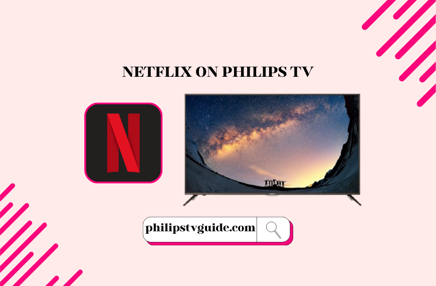 Netflix on Philips TV