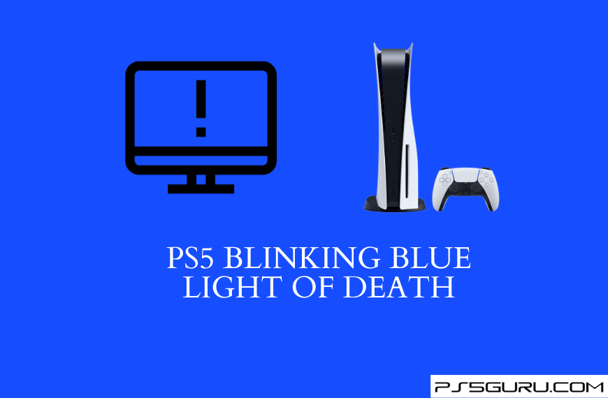 PS5 Blinking Blue Light of Death