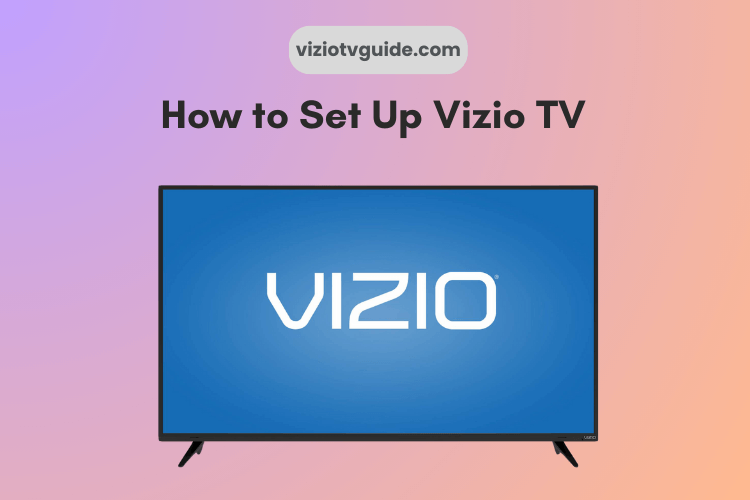 Set Up Vizio TV