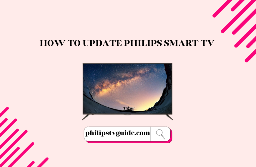 How to update Philips Smart TV