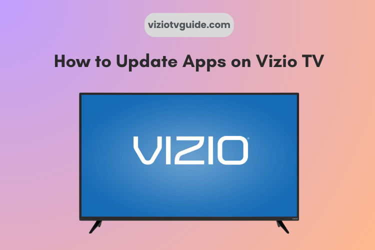 How to update apps on Vizio TV