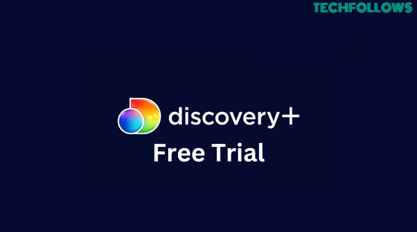 Discovery Plus Free Trial