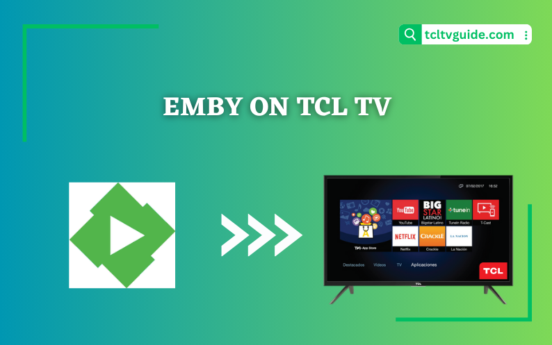 Emby on TCL TV