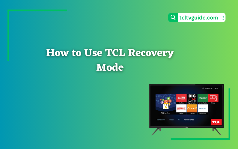How to Use Recovery Mode on TCL TV
