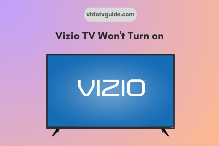Vizio TV Won't Turn on