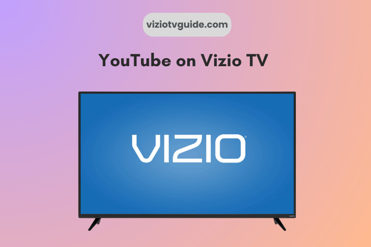 YouTube on Vizio TV