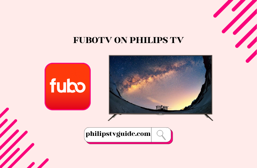 fuboTV on Philips TV