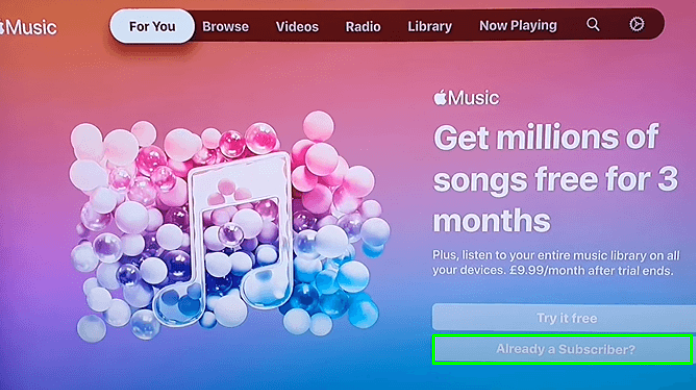 Choose the Already a Subscriber option on Apple Music