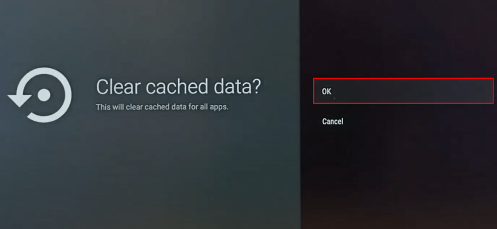 Click OK to Clear Cache on TCL TV
