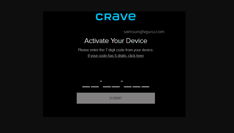 Activate Crave app on Samsung TV.