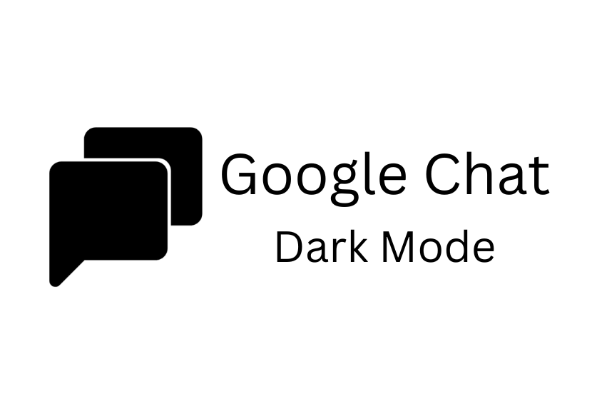 Google Chat Dark Mode