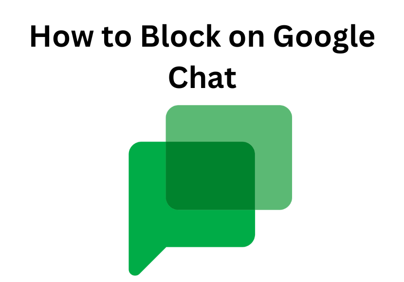 How to Block on Google Chat