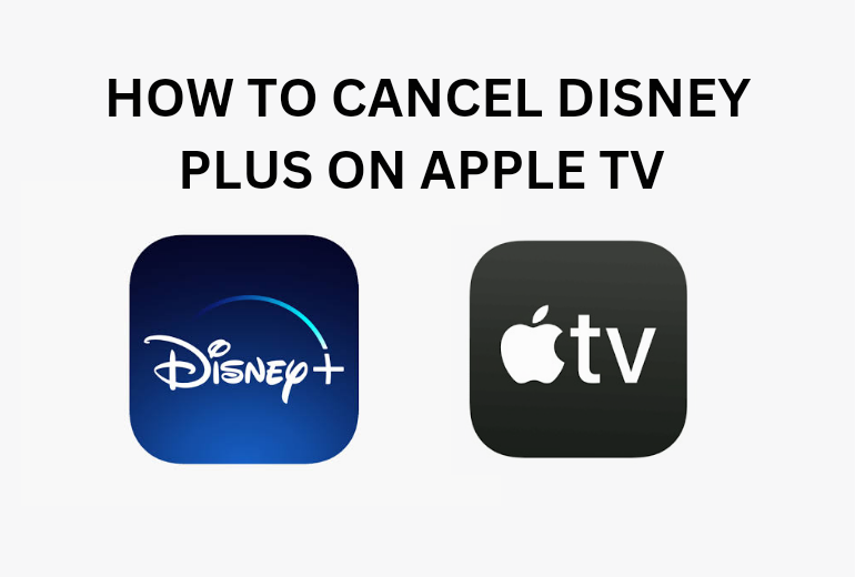 How to Cancel Disney Plus on Apple TV