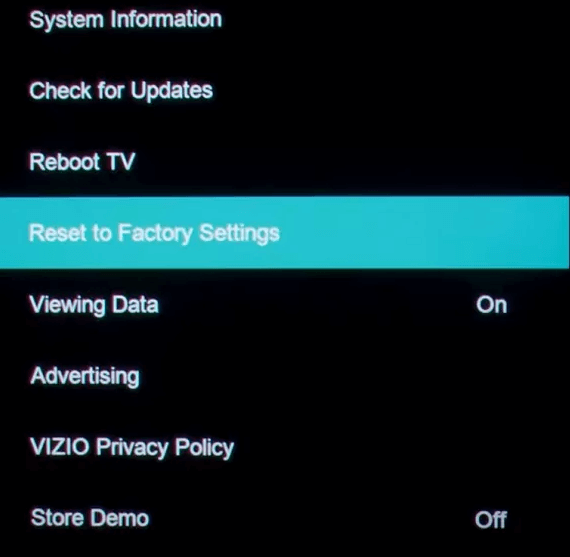 Reset to Factory Settings to to Clear Cache on Vizio Smart TV 