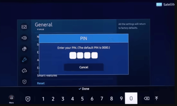 Enter the PIN to reset Samsung TV