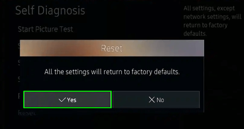 Select Yes to to reset Samsung Smart TV