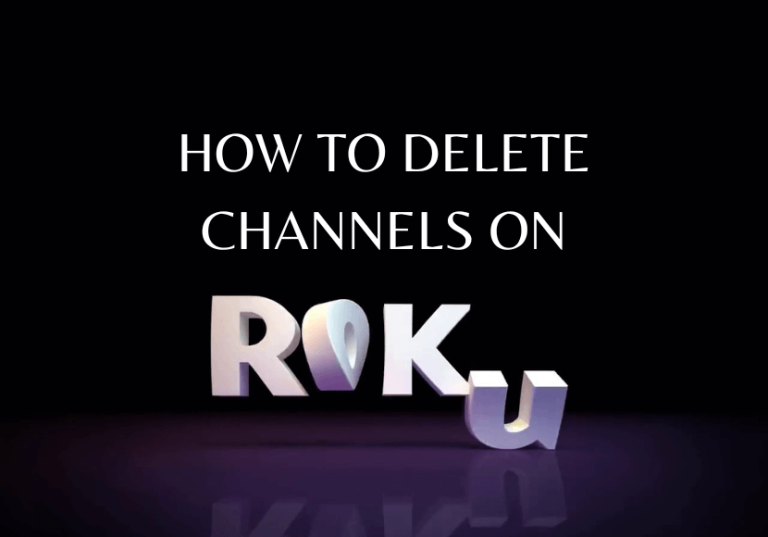 How to delete channels on Roku