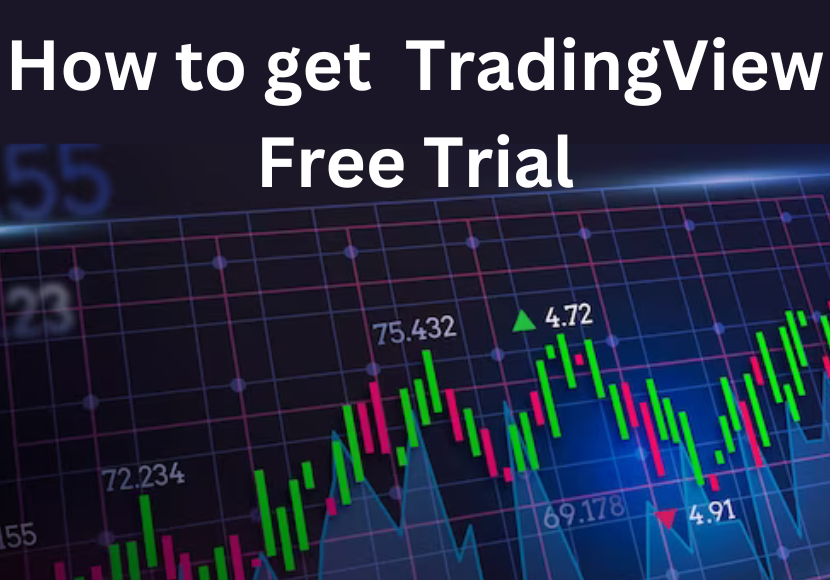 How to get TradingView Free Trial