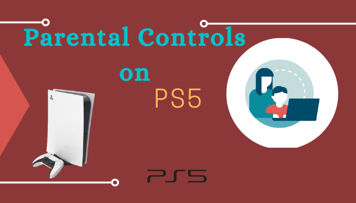 PS5 Parental Controls