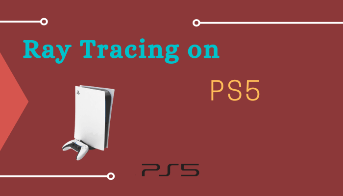PS5 Ray Tracing