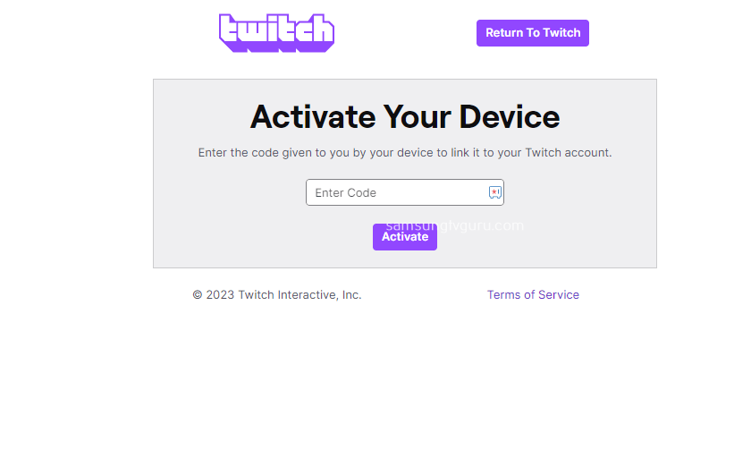 Activate Twitch on Samsung TV.