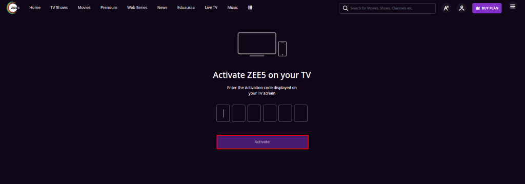 Click Activate to activate ZEE5 on Samsung TV 
