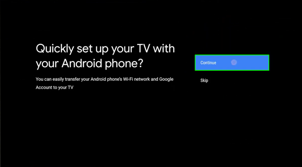Click Continue to set up your TCL TV with Android smartphone