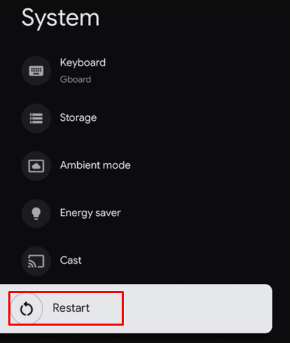 Select Restart to restart Chromecast with Google TV
