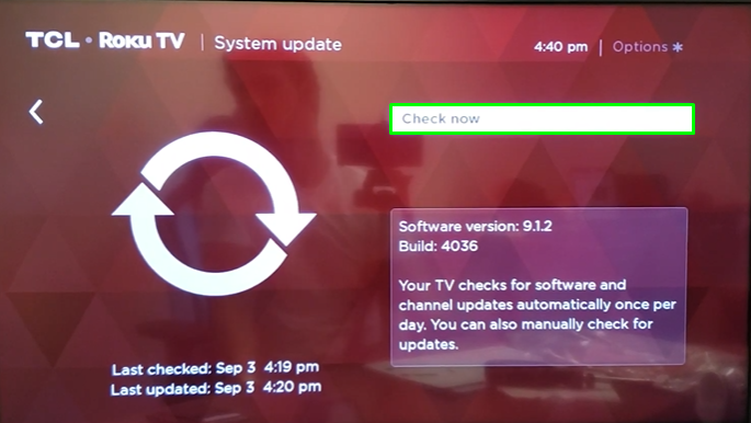 Select the heck Now option to update TCL Roku TV